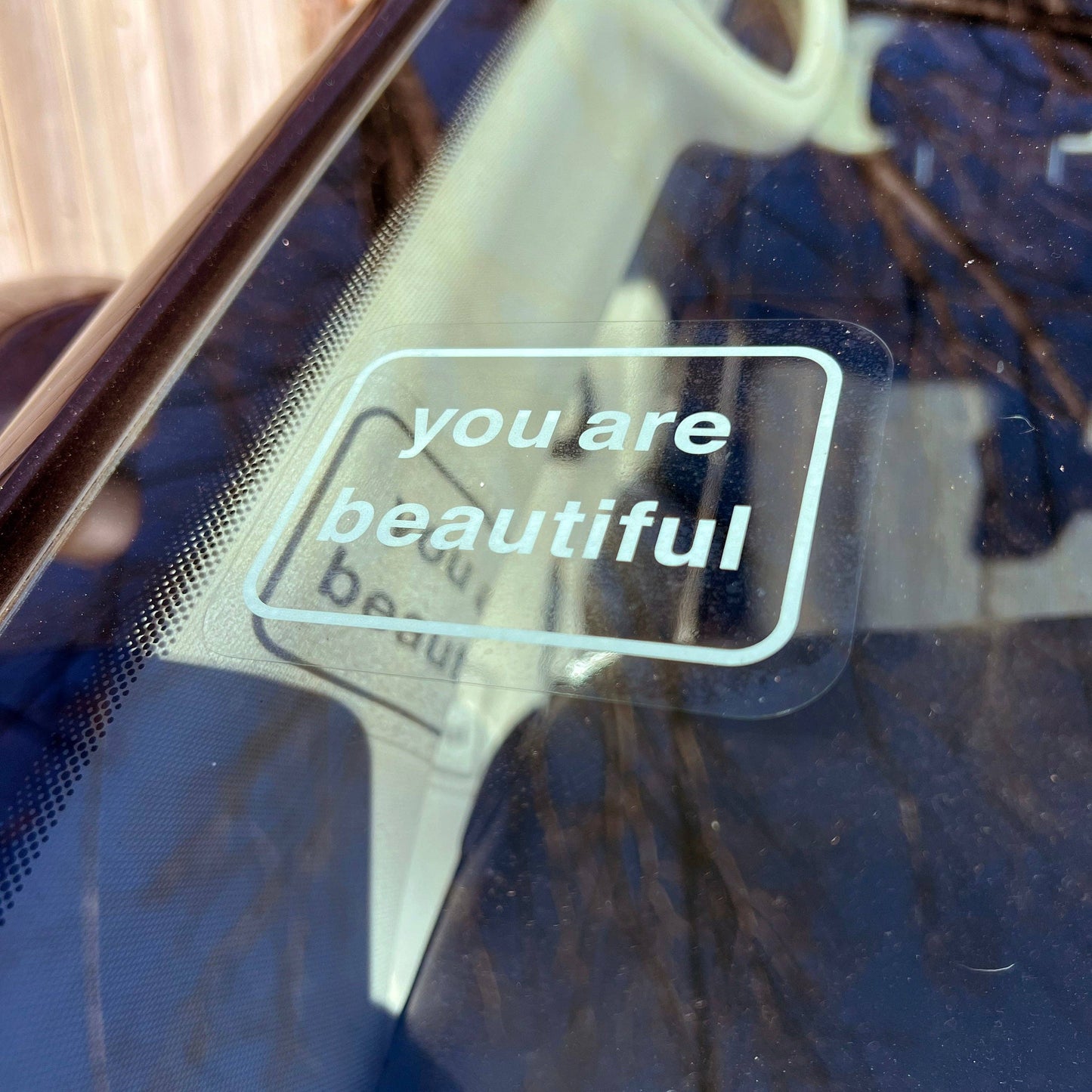 "you are beautiful" Window Cling